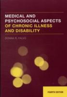 Medical and Psychosocial Aspects of Chronic Illness and Disability