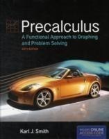 Precalculus: A Functional Approach To Graphing And Problem Solving