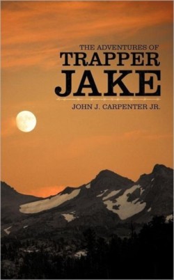 Adventures of Trapper Jake