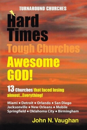 Hard Time Tough Churches Awesome God!
