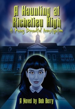 Haunting at Richelieu High
