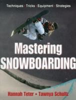 Mastering Snowboarding