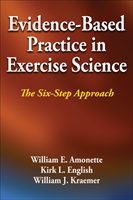 Evidence-Based Practice in Exercise Science