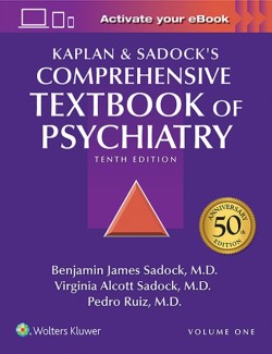 Kaplan and Sadock's Comprehensive Textbook of Psychiatry, 10th Ed, 2vols.