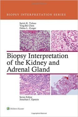 Biopsy Interpretation of the Kidney & Adrenal Gland