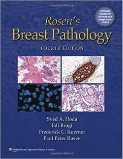 Rosen´s Breast Pathology, 4th Ed.