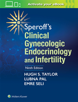 Speroff's Clinical Gynecologic Endocrinology and Infertility, 9th Ed.
