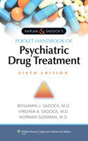 Kaplan & Sadock's Pocket Handbook of Psychiatric Drug Treatment, 6th Ed, paperback
