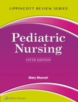 Lippincott Review: Pediatric Nursing