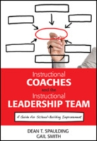 Instructional Coaches and the Instructional Leadership Team