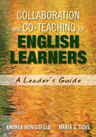 Collaboration and Co-Teaching for English Learners A Leader's Guide