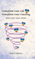 Transform Your Life, Transform Your Teaching