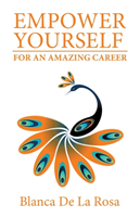 Empower Yourself for an Amazing Career