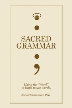Sacred Grammar