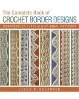 Complete Book of Crochet Border Designs