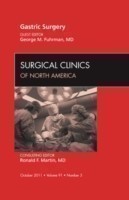 Gastric Surgery, An Issue of Surgical Clinics