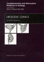 Complementary and Alternative Medicine in Urology, An Issue of Urologic Clinics