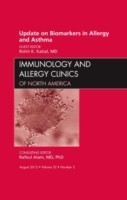 Update on Biomarkers in Allergy and Asthma, An Issue of Immunology and Allergy Clinics