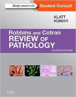 Robbins and Cotran Review of Pathology 4th Ed.