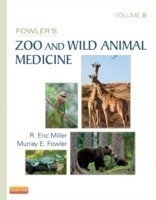 Fowler's Zoo and Wild Animal Medicine, Vol. 8