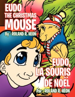 Eudo the Christmas Mouse
