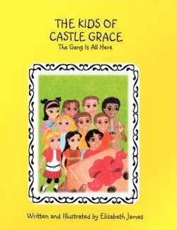 Kids of Castle Grace