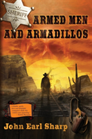 Armed Men and Armadillos