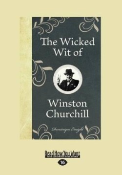 Wicked Wit of Winston Churchill