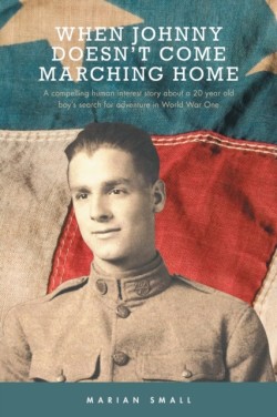 When Johnny Doesn't Come Marching Home