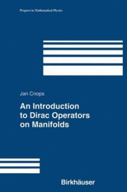 Introduction to Dirac Operators on Manifolds