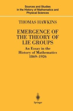 Emergence of the Theory of Lie Groups