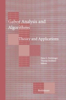 Gabor Analysis and Algorithms