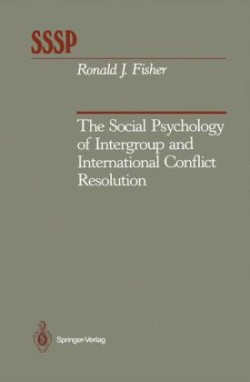 Social Psychology of Intergroup and International Conflict Resolution