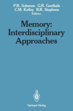 Memory: Interdisciplinary Approaches