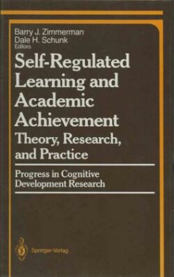 Self-Regulated Learning and Academic Achievement