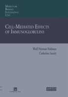 Cell-Mediated Effects of Immunoglobulins