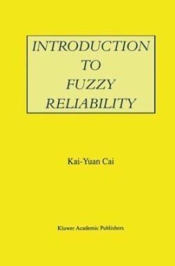 Introduction to Fuzzy Reliability