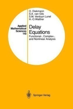 Delay Equations Functional-, Complex-, and Nonlinear Analysis