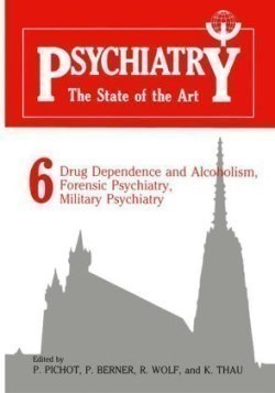 Psychiatry the State of the Art