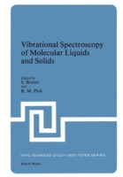 Vibrational Spectroscopy of Molecular Liquids and Solids