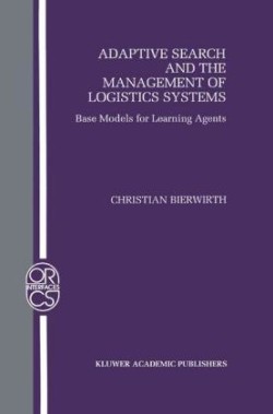 Adaptive Search and the Management of Logistic Systems
