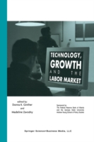 Technology, Growth, and the Labor Market