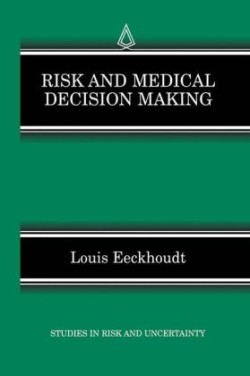 Risk and Medical Decision Making