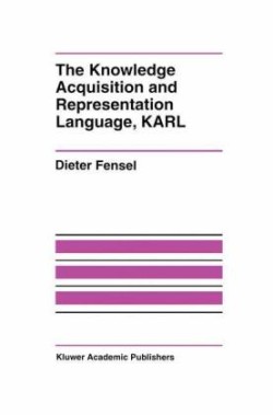 Knowledge Acquisition and Representation Language, KARL