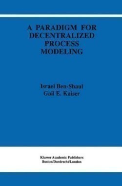Paradigm for Decentralized Process Modeling