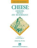 Cheese: Chemistry, Physics and Microbiology