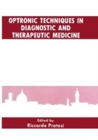 Optronic Techniques in Diagnostic and Therapeutic Medicine