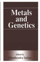 Metals and Genetics