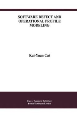 Software Defect and Operational Profile Modeling