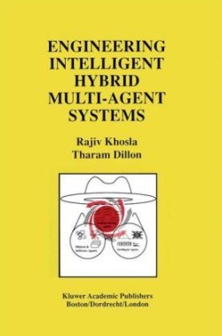 Engineering Intelligent Hybrid Multi-Agent Systems